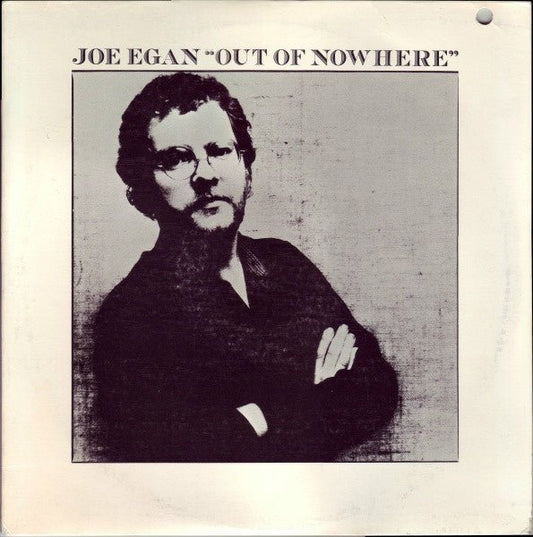Joe Egan - Out Of Nowhere (LP) E10 - Bob's Vinyl