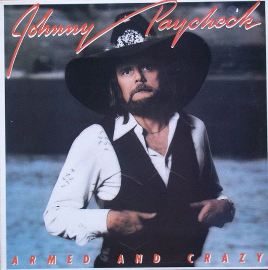 Johnny Paycheck – Armed And Crazy (LP) J30 - Bob's Vinyl
