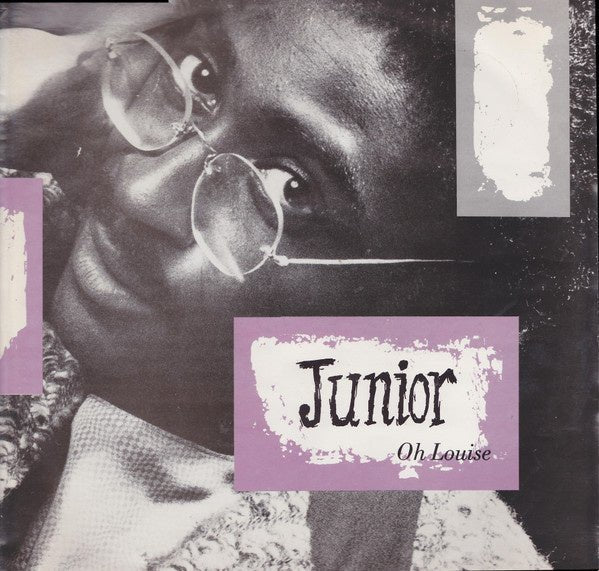 Junior - Oh Louise (12" Single) T30 - Bob's Vinyl