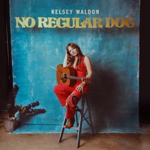 Kelsey Waldon - No Regular Dog (LP) - Bob's Vinyl