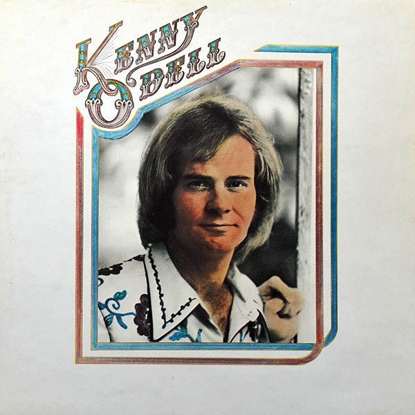 Kenny O'Dell – Kenny O'Dell (LP) K50 - Bob's Vinyl