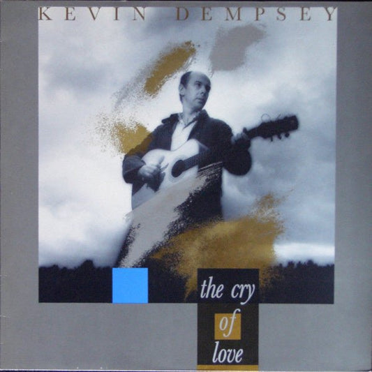 Kevin Dempsey – The Cry Of Love (LP) B20 - Bob's Vinyl