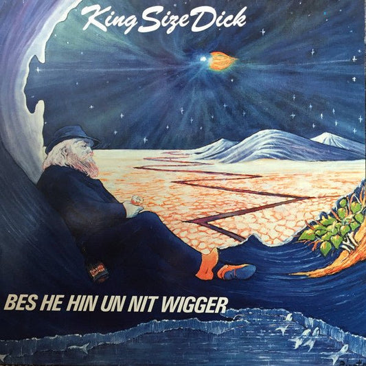 King Size Dick – Bes He Hin Un Nit Wigger (LP) L70 - Bob's Vinyl