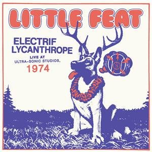 Little Feat - Electrif Lycanthrope (2LP) - Bob's Vinyl