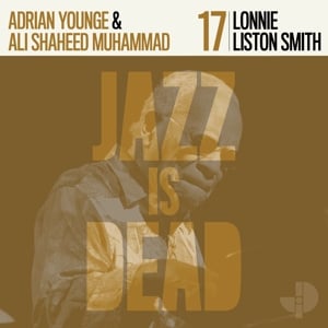 Lonnie Liston Smith - Jazz is Dead 17 (LP) - Bob's Vinyl