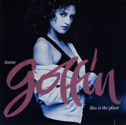 Louise Goffin – This Is The Place (LP) D70 - Bob's Vinyl