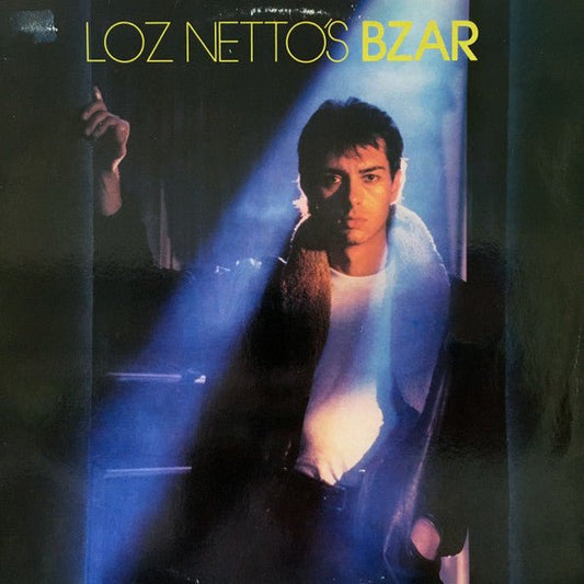 Loz Netto's Bzar – Loz Netto's Bzar (LP) (A80) - Bob's Vinyl