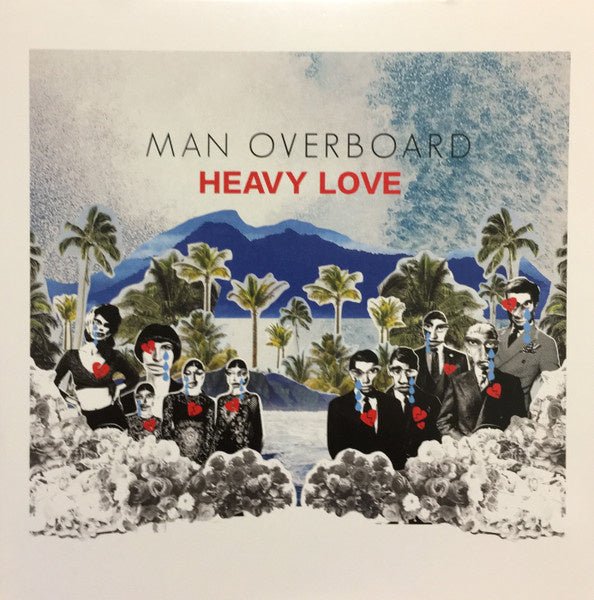 Man Overboard - Heavy Love (LP) - Bob's Vinyl