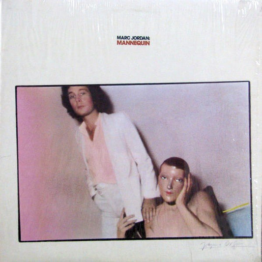 Marc Jordan – Mannequin (LP) L10 - Bob's Vinyl