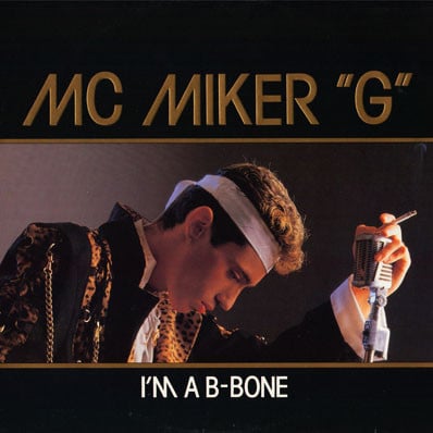 MC Miker G - I'm A B - Bone (LP) L60 - Bob's Vinyl
