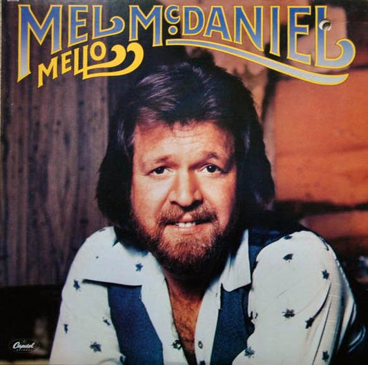 Mel McDaniel – Mello (LP) J20 - Bob's Vinyl