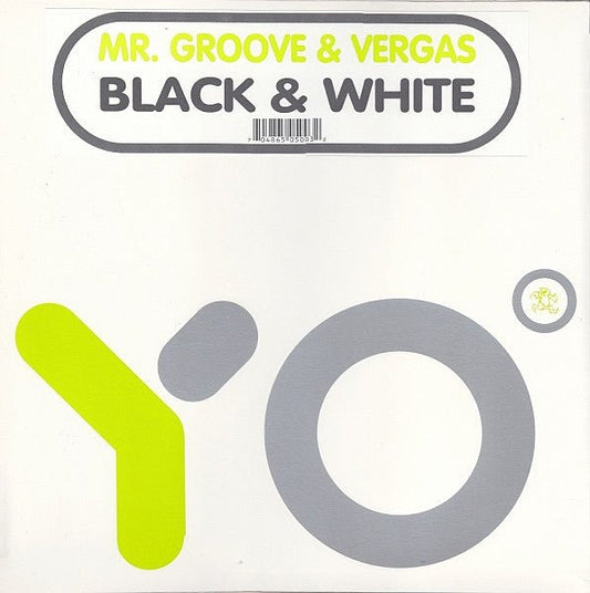 Mr. Groove & Vergas - Black & White (12") (T40) - Bob's Vinyl