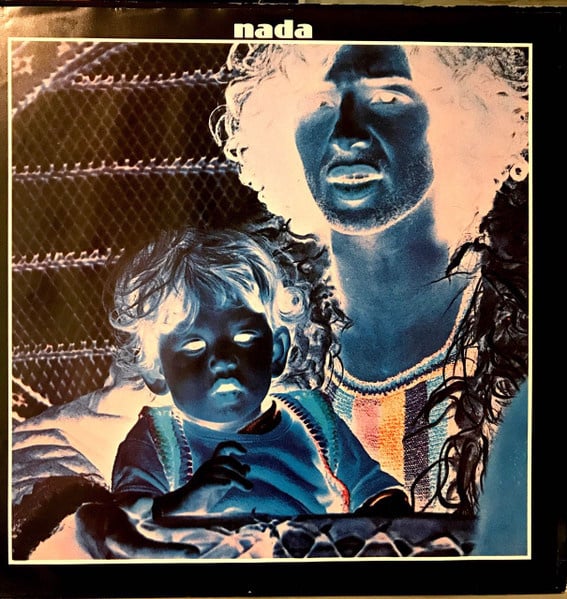 Nada - Nada (LP) D30 - Bob's Vinyl