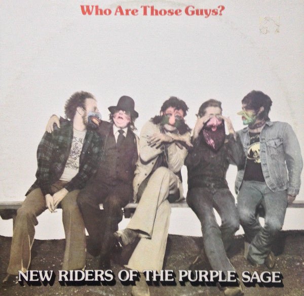 New Riders Of The Purple Sage – Who Are Those Guys? (LP) K20 - Bob's Vinyl
