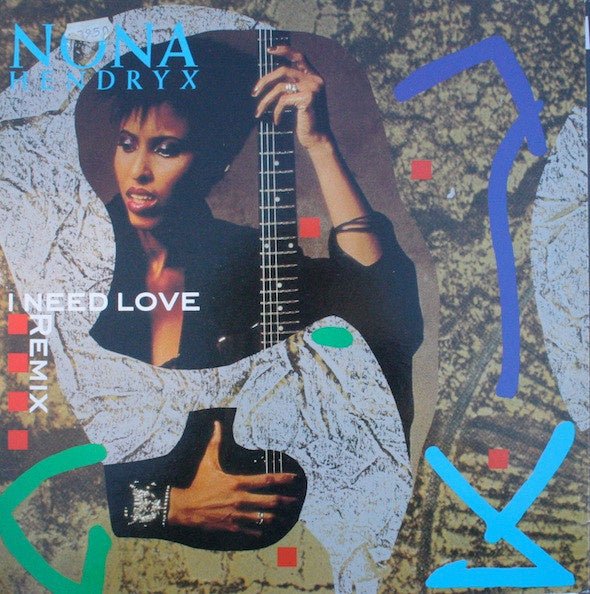 Nona Hendryx – I Need Love (Remix) (12" Single) A60 - Bob's Vinyl
