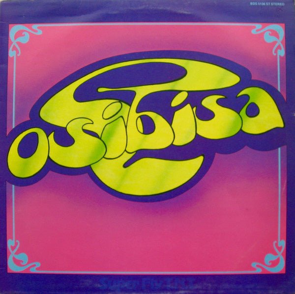 Osibisa - Super Fly TNT (LP) G70 - Bob's Vinyl