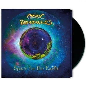 Ozric Tentacles - Space For the Earth (LP) - Bob's Vinyl