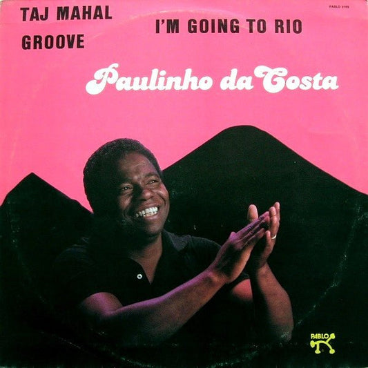 Paulinho da Costa – Taj Mahal / Groove / I'm Going To Rio (12") E20 - Bob's Vinyl