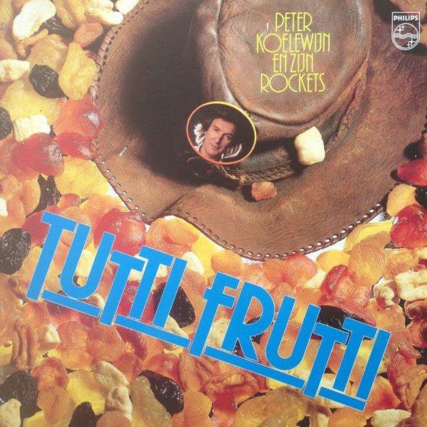 Peter Koelewijn En Zijn Rockets – Tutti Frutti (LP) G20 - Bob's Vinyl