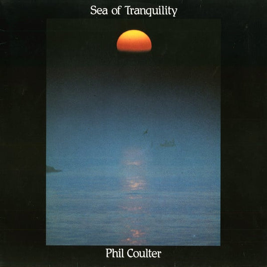 Phil Coulter - Sea Of Tranquility (LP) L30 - Bob's Vinyl
