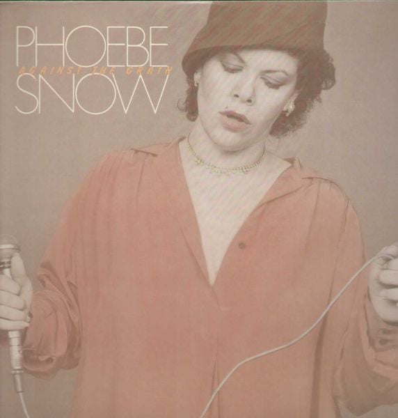 Phoebe Snow – Against The Grain (LP) J10 - Bob's Vinyl