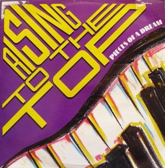 Pieces Of A Dream – Rising To The Top (12" Single) T40 - Bob's Vinyl
