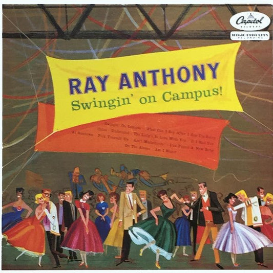 Ray Anthony – Swingin' On Campus! (LP) d70 - Bob's Vinyl