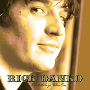 Rick Danko - Live Anthology Vol. 1 (LP) - Bob's Vinyl