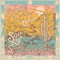 Rose City Band - Sol Y Sombra (LP) - Bob's Vinyl