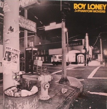 Roy Loney & the Phantom Movers ‎– Phantom Tracks (LP) D50 - Bob's Vinyl