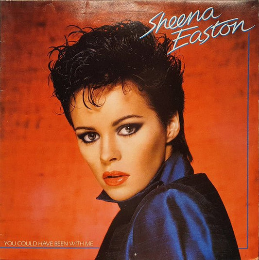 Sheena Easton ‎– You Could Have Been With Me (LP) F50 - Bob's Vinyl