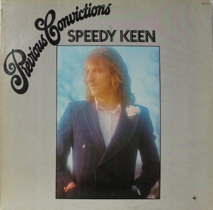 Speedy Keen ‎– Previous Convictions (LP) C80 - Bob's Vinyl