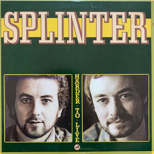 Splinter - Harder to Live (LP) A40 - Bob's Vinyl
