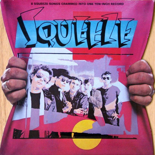 Squeeze – 6 Squeeze Songs Crammed Into One Ten - inch Record (10") F80 - Bob's Vinyl