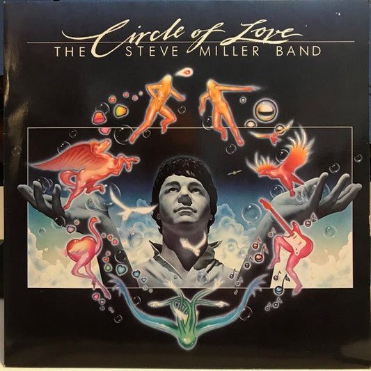 Steve Miller Band - Circle of Love (LP) B80 - Bob's Vinyl
