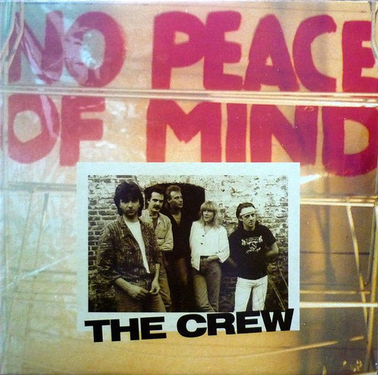 The Crew – No Peace Of Mind (LP) K70 - Bob's Vinyl