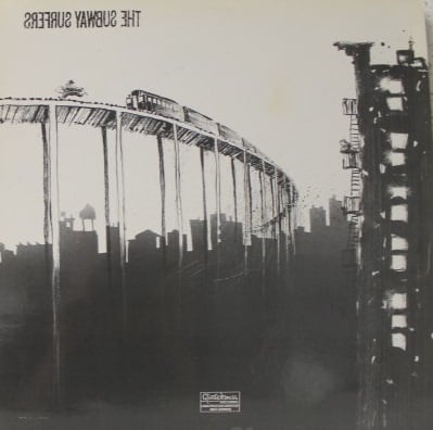 The Subway Surfers ‎– The Subway Surfers (LP) B60 - Bob's Vinyl