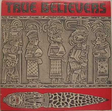 True Believers ‎– True Believers (LP) C70 - Bob's Vinyl